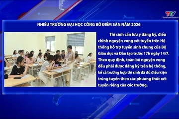 Nhiều trường đại học công bố điểm sàn năm 2026