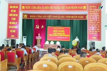 Đảng ủy xã Thọ Lập triển khai nhiệm vụ 6 tháng cuối năm 2026
