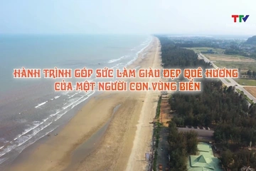 Đất và người Xứ Thanh ngày 07/7/2026