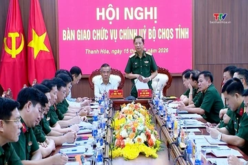 Hội nghị bàn giao chức vụ Chính ủy Bộ Chỉ huy Quân sự tỉnh