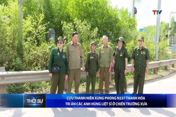 Cựu thanh niên xung phong N237 Thanh Hoá tri ân các anh hùng liệt sĩ ở chiến trường xưa