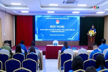 Tỉnh đoàn Thanh Hóa sơ kết công tác Đoàn 6 tháng đầu năm 2026