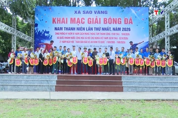 Xã Sao Vàng khai mạc giải bóng đá nam thanh niên năm 2026