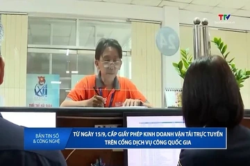 Từ ngày 15/9, cấp giấy phép kinh doanh vận tải trực tuyến trên Cổng Dịch vụ công quốc gia
