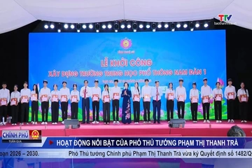 Bản tin Chính phủ tuần qua ngày 10/8/2026