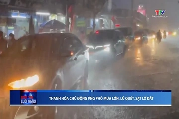 Thanh Hóa chủ động ứng phó mưa lớn, lũ quét, sạt lở đất