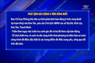 Phát lệnh Báo động II trên sông Bưởi