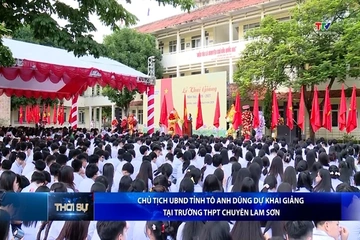 Chủ tịch UBND tỉnh Tô Anh Dũng dự khai giảng  tại trường THPT chuyên Lam Sơn
