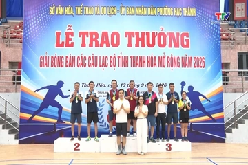 Giải bóng bàn các CLB tỉnh Thanh Hoá mở rộng năm 2026 thành công tốt đẹp