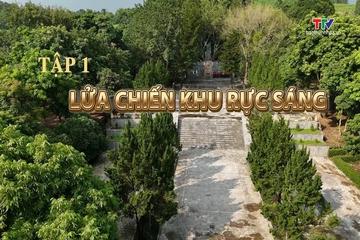 Phim tài liệu: Ngọc Trạo - Âm vang bản anh hùng ca cách mạng / Tập 1: Ngọc Trạo - Lửa chiến khu rực sáng