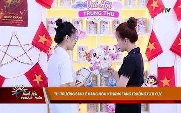 Thị trường bán lẻ hàng hóa 9 tháng tăng trưởng tích cực