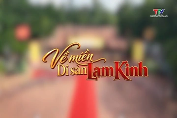 Ký sự: Về miền di sản Lam Kinh