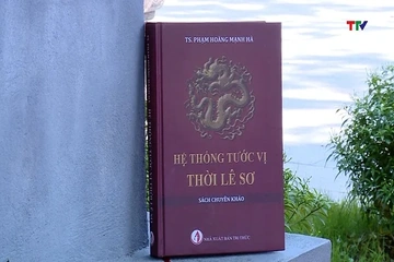 Hệ thống tước vị thời Lê Sơ - Góc nhìn từ một công trình nghiên cứu