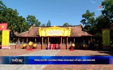 Tổng duyệt Chương trình khai mạc Lễ hội Lam Kinh năm 2026