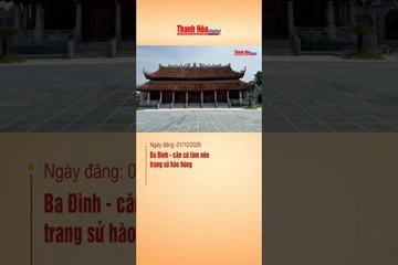 Ba Đình - căn cứ làm nên trang sử hào hùng