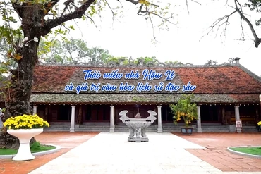 Thái miếu nhà Hậu Lê và giá trị văn hóa lịch sử đặc sắc