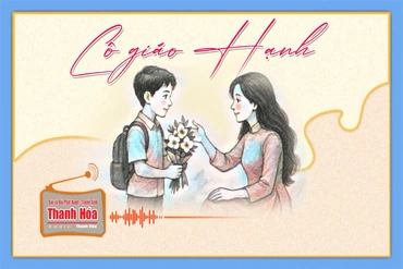 [Podcast] Truyện ngắn: Cô giáo Hạnh