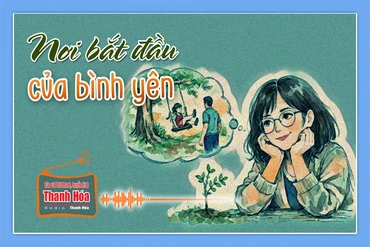 [Podcast Tản văn] Nơi bắt đầu của bình yên