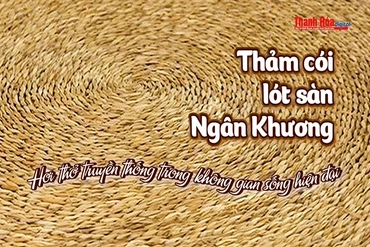 [REVIEW OCOP] Thảm cói lót sàn Ngân Khương - Hơi thở truyền thống trong không gian sống hiện đại