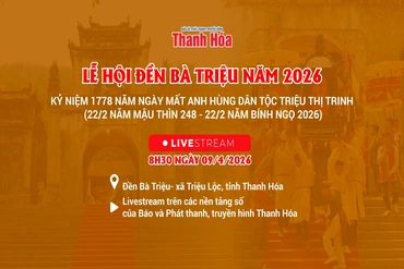 [Livestream] Lễ hội đền Bà Triệu năm 2026
