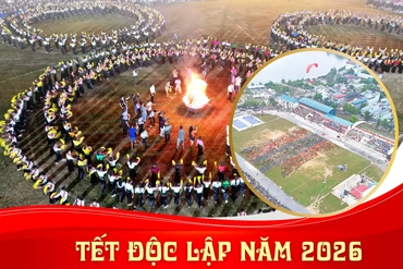 Tết Độc lập năm 2026 - Chương trình tổng thể