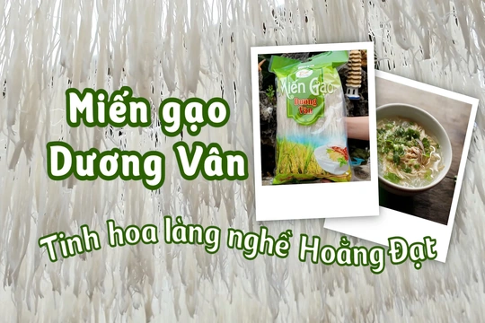 [REVIEW OCOP] Miến gạo Dương Vân - Tinh hoa làng nghề Hoằng Đạt