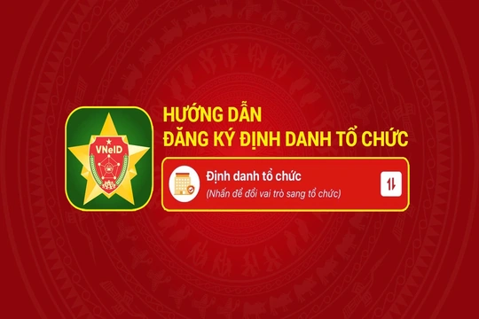 [Infographics] Hướng dẫn đăng ký định danh tổ chức trên VNeID