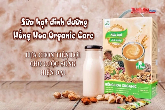 [REVIEW OCOP] Sữa hạt dinh dưỡng Hồng Hoa Organic Care - Lựa chọn tiện lợi cho cuộc sống hiện đại