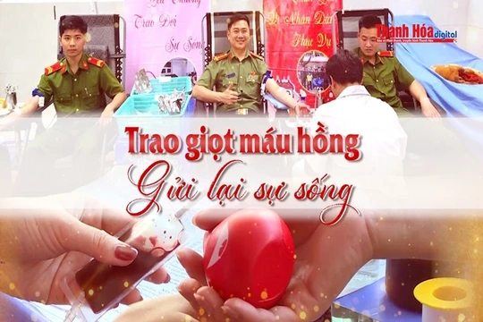 [SỐNG ĐẸP] Trao giọt máu hồng - Gửi lại sự sống