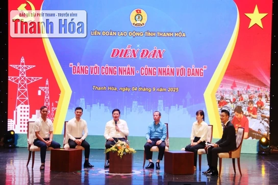 Diễn đàn “Đảng với công nhân - Công nhân với Đảng”