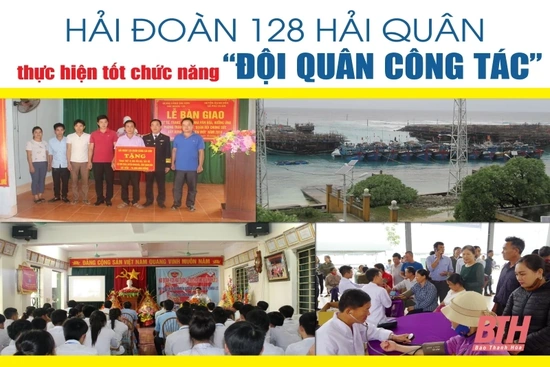 Hải đoàn 128 Hải quân thực hiện tốt chức năng “Đội quân công tác”