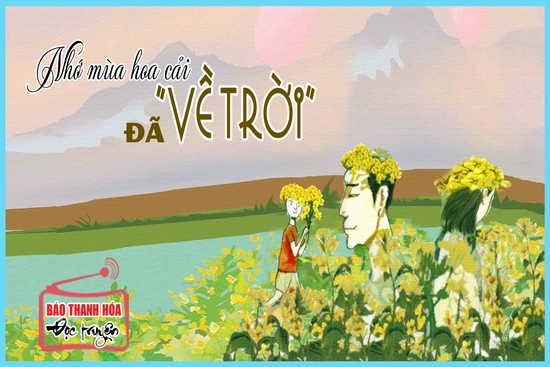 [Radio] - Nhớ mùa hoa cải đã “về trời”