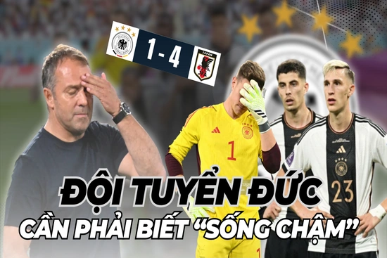 Đội tuyển Đức: muốn thay đổi, cần phải biết cách “sống chậm”
