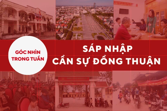 Góc nhìn: Sáp nhập - Cần sự đồng thuận