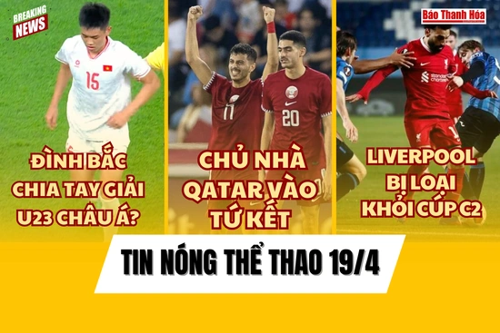 Tin thể thao 19/4:  Đình Bắc chấn thương nặng, nguy cơ chia tay sớm giải U23 Châu Á