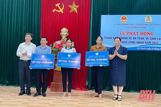 LĐLĐ huyện Bá Thước phát động “Tháng hành động về an toàn, vệ sinh lao động” và “Tháng Công nhân” năm 2024