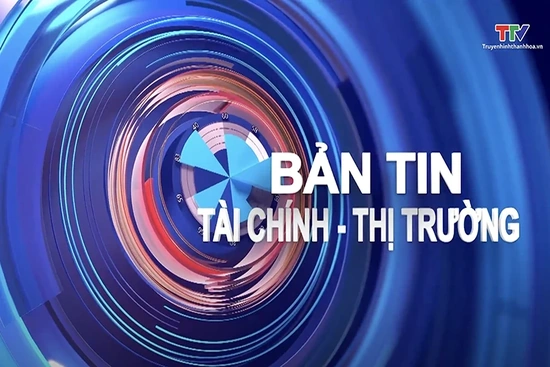 Bản tin Tài chính – Thị trường 15/8/2025