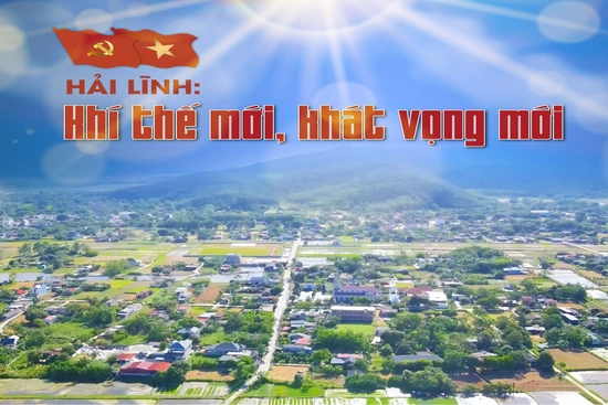 Hải Lĩnh khí thế mới, khát vọng mới