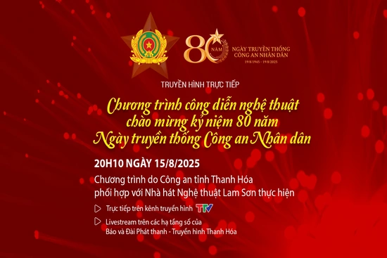 [Trực tiếp] Chương trình nghệ thuật chào mừng Kỷ niệm 80 năm Ngày truyền thống Công an Nhân dân