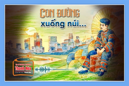 [Podcast] Truyện ngắn: Con đường xuống núi