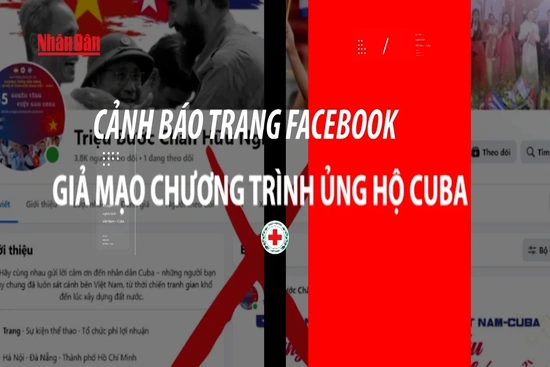 Cảnh báo trang Facebook giả mạo chương trình ủng hộ Cuba