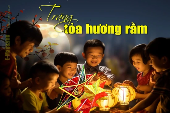[E-Magazine]: Trăng tỏa hương rằm