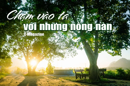 [E-Magazine]: Chạm vào ta với những nồng nàn