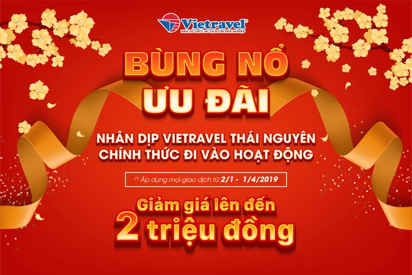 Khai trương chi nhánh Thái Nguyên – Vietravel tiếp tục khẳng định vị thế tại khu vực miền Bắc