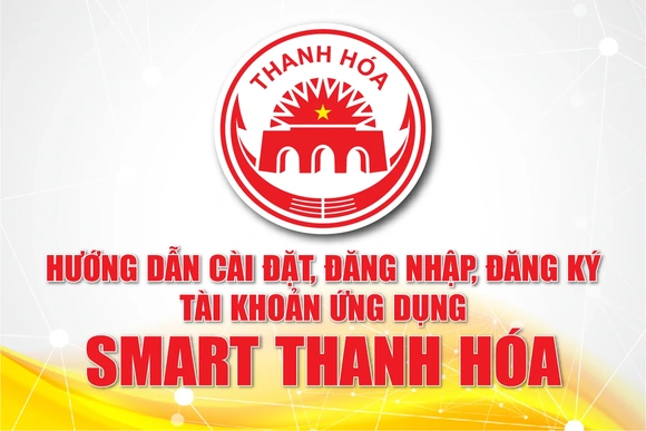[Infographic] - Hướng dẫn cài đặt, đăng nhập, đăng ký tài khoản ứng dụng Smart Thanh Hóa
