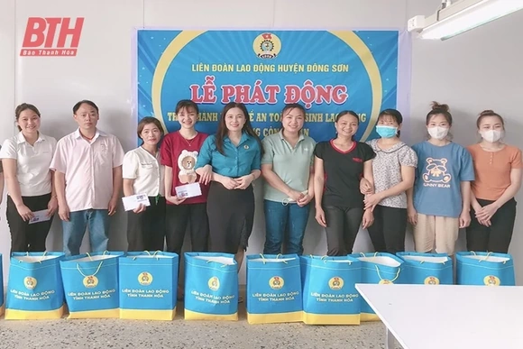 Liên đoàn Lao động huyện Đông Sơn xứng đáng&nbsp;là chỗ dựa tin cậy của người lao động