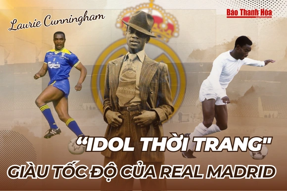 Laurie Cunningham: “Idol thời trang” giàu tốc độ của Real Madrid
