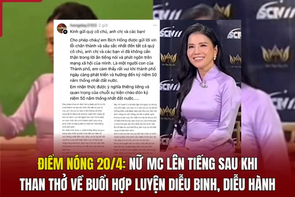 Điểm nóng 20/4: Nữ MC lên tiếng sau khi than thở về buổi hợp luyện diễu binh, diễu hành