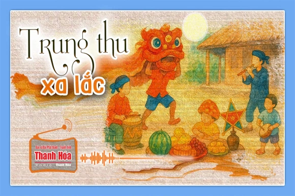 [Podcast Tản văn]: Trung thu xa lắc