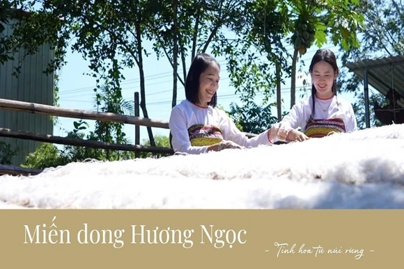 Miến dong Hương Ngọc - tinh hoa từ núi rừng Ngọc Liên
